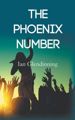 Knjiga Phoenix Number Ian Glendinning