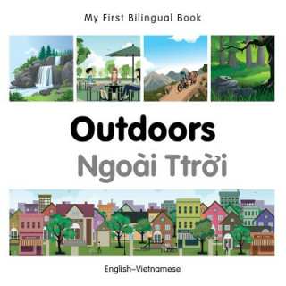 Carte My First Bilingual Book - Outdoors - Vietnamese-english Milet Publishing