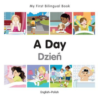 Kniha My First Bilingual Book - A Day - Korean-english Milet Publishing