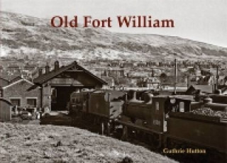 Carte Old Fort William 