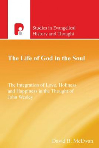 Kniha Life of God in the Soul David B. McEwan