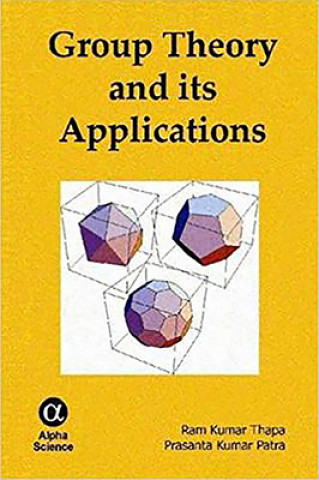 Carte Group Theory and its Applications Prasanta Kumar Patra