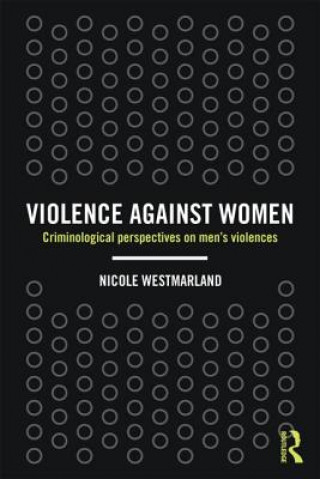 Kniha Violence against Women Nicole Westmarland