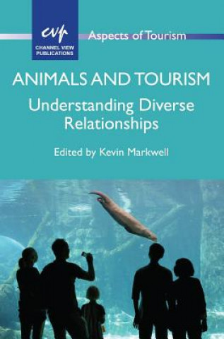 Книга Animals and Tourism Kevin Markwell