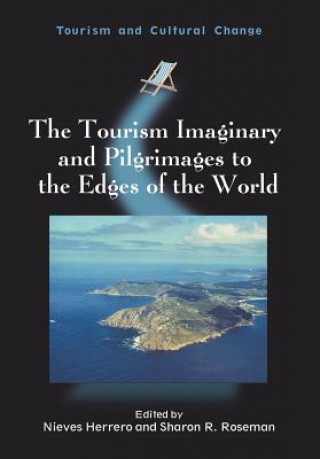 Livre Tourism Imaginary and Pilgrimages to the Edges of the World 