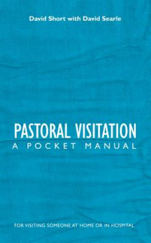 Βιβλίο Pastoral Visitation David Short