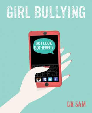 Kniha Girl Bullying Dr. Sam