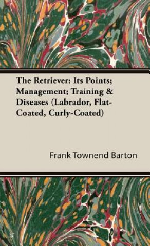 Knjiga Retriever Frank Townend Barton