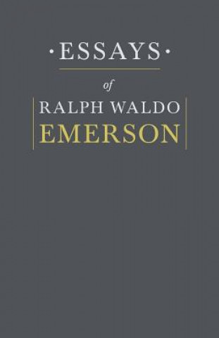 Carte Essays By Ralph Waldo Emerson Emerson