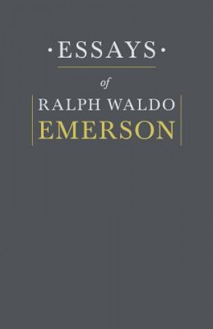 Książka Essays By Ralph Waldo Emerson Emerson