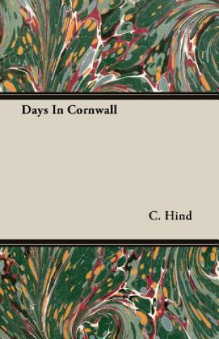 Kniha Days In Cornwall Hind