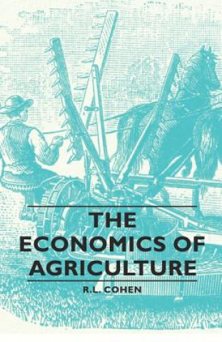 Buch Economics Of Agriculture R.L. Cohen