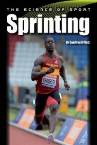 Kniha Science of Sport: Sprinting Geoffrey Platt