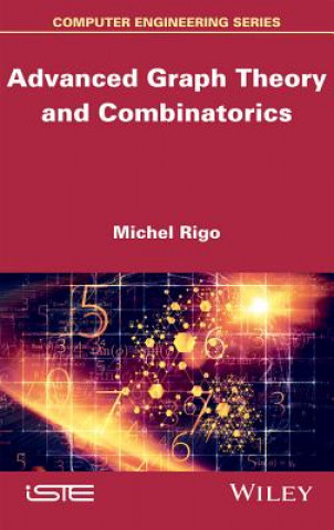 Könyv Advanced Graph Theory and Combinatorics Michel Rigo