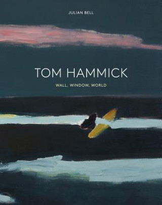 Kniha Tom Hammick Julian Bell