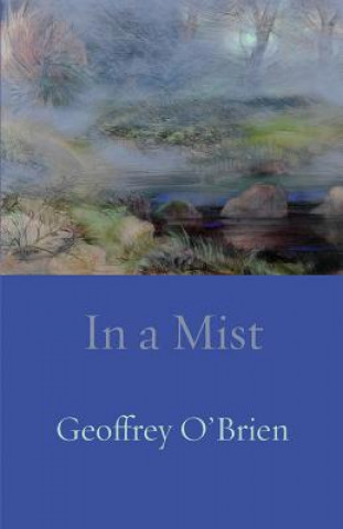 Carte In a Mist Geoffrey G. O'Brien