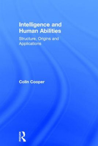 Kniha Intelligence and Human Abilities Colin Cooper