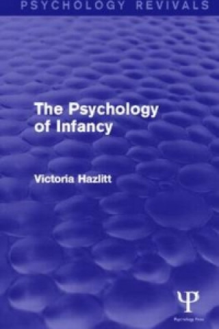 Книга Psychology of Infancy Victoria Hazlitt