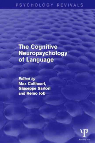 Könyv Cognitive Neuropsychology of Language 