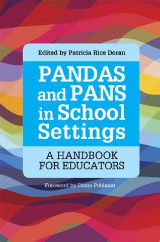 Kniha PANDAS and PANS in School Settings DORAN  PATRICIA RICE