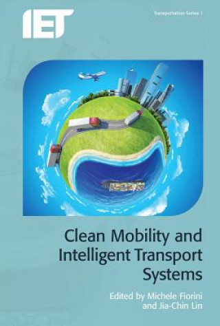Carte Clean Mobility and Intelligent Transport Systems MICHELE FIORINI