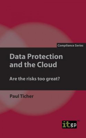 Kniha Data Protection and the Cloud Paul Ticher