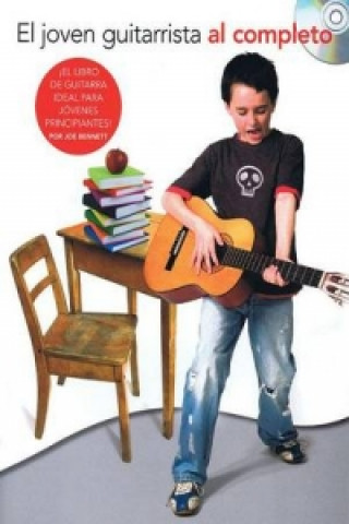 Buch El Joven Guitarrista Al Completo Joe Bennett