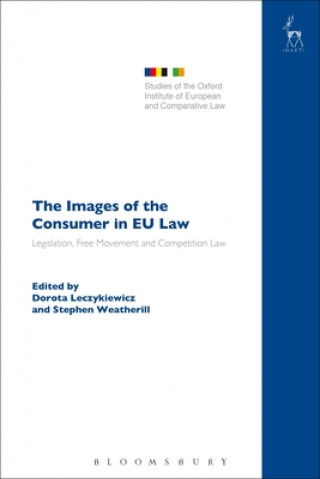 Carte Images of the Consumer in EU Law Dorota Leczykiewicz