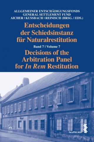 Livre Decisions of the Arbitration Panel for In Rem Restitution, Volume 7 