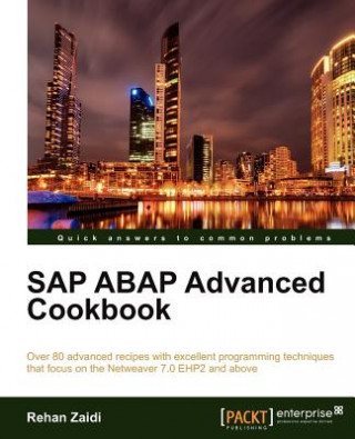 Kniha SAP ABAP Advanced Cookbook Rehan Zaidi