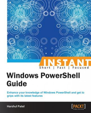 Livre Instant Windows PowerShell Functions Harshul Patel