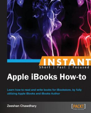 Book Instant Apple iBooks How-to Zeeshan Chawdhary