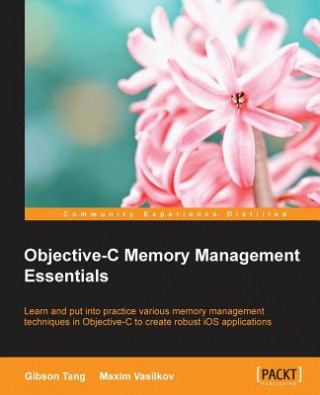 Buch Objective-C Memory Management Essentials Maxim Vasilkov