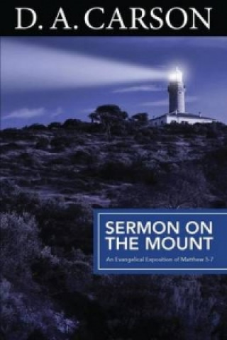 Knjiga Carson Classics: Sermon on the Mount D. A. Carson