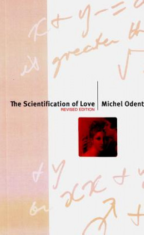 Kniha Scientification of Love Michel Odent