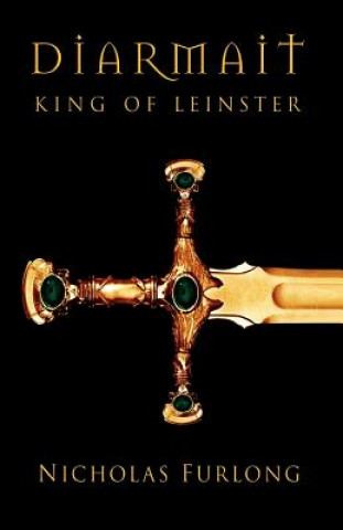 Book Diarmait King Of Leinster Nicholas Furlong
