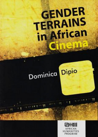 Libro Gender terrains in African cinema Dominica Dipio