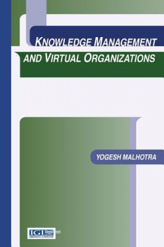 Livro Knowledge Management and Virtual Organizations Yogesh Malhotra