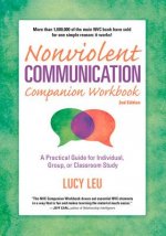 Könyv Nonviolent Commun Comp Workbook Lucy Leu