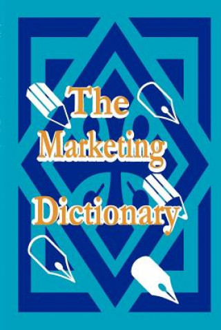 Könyv Marketing Dictionary Adam Starchild