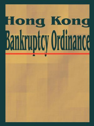Книга Hong Kong Bankruptcy Ordinance International Law & Taxation Publishers
