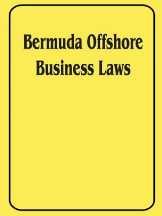 Libro Bermuda Offshore Business Laws International Law & Taxation Publishers