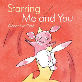 Book Starring Me and You Genevieve Cote