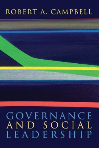 Buch Governance and Social Leadership Robert A Campbell