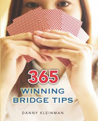 Kniha 365 Winning Bridge Tips Danny Kleinman