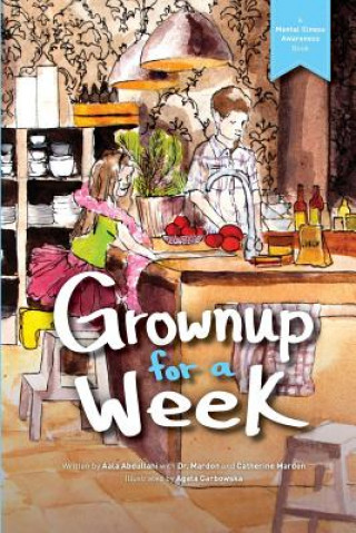 Книга Grownup for a Week Bianca Ho