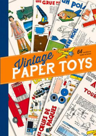 Libro Vintage Paper Toys: 64 Models to Make at Home FRANCK FRIES