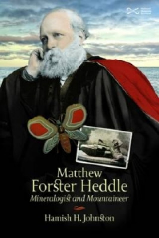 Könyv Matthew Forster Heddle Hamish Johnston