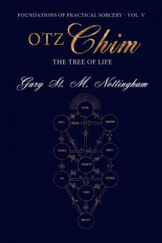 Buch Otz Chim - The Tree of Life Gary St Michael Nottingham