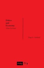 Könyv Ethics and Economy Dag G. Aasland